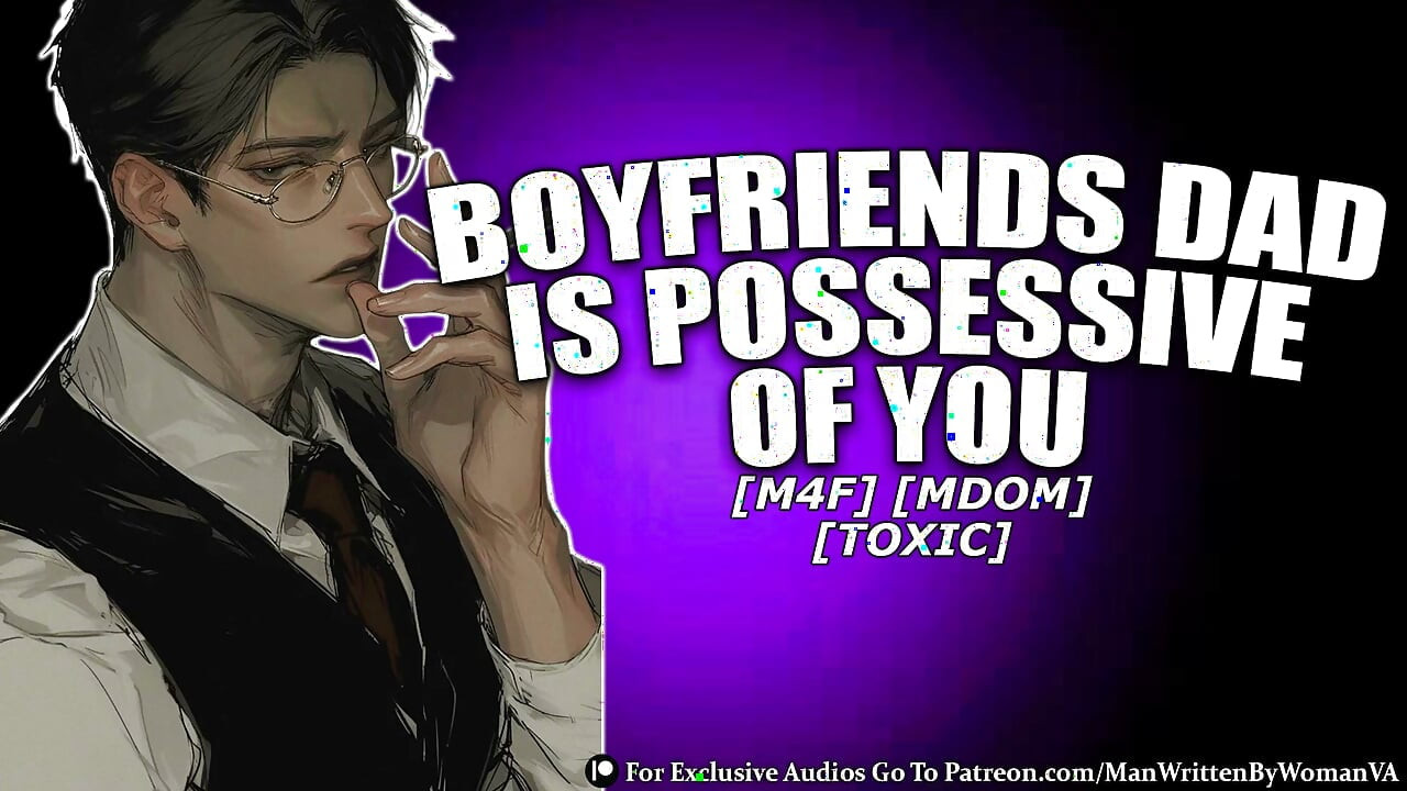 Byaphrend ka daid aapke saath pajesiv hai (M4F) (MDOM) (POSSESSIVE)