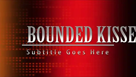 Bağlı öpücükler bölüm 4