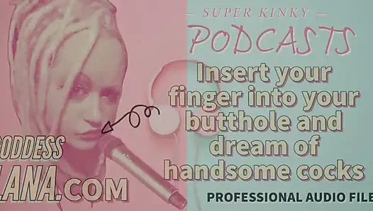 Kinky podcast 10 kinky podcast 10 masukin jarimu ke lubang pantatmu dan mimpiin kontolmu