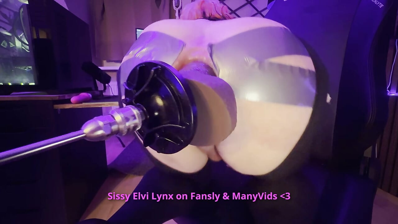 Sissy Elvi Lynx destroys her gaped asshole with a BBC dildo and a fuck machine.