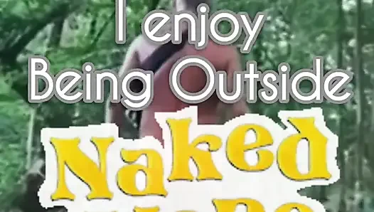 Naked & Exposed Outdoor