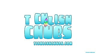 Ticklish Chubs