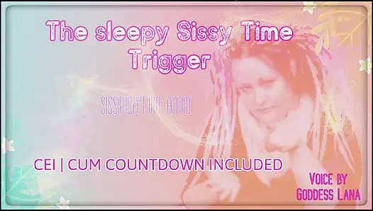 He Sissy Time Trigger Enhanced Version