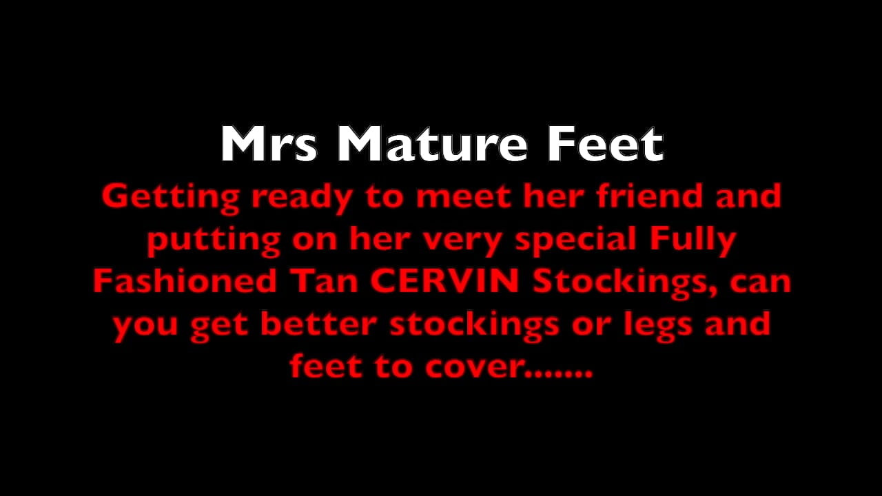 Mrs Mature Feet getting ready for a visitor 400