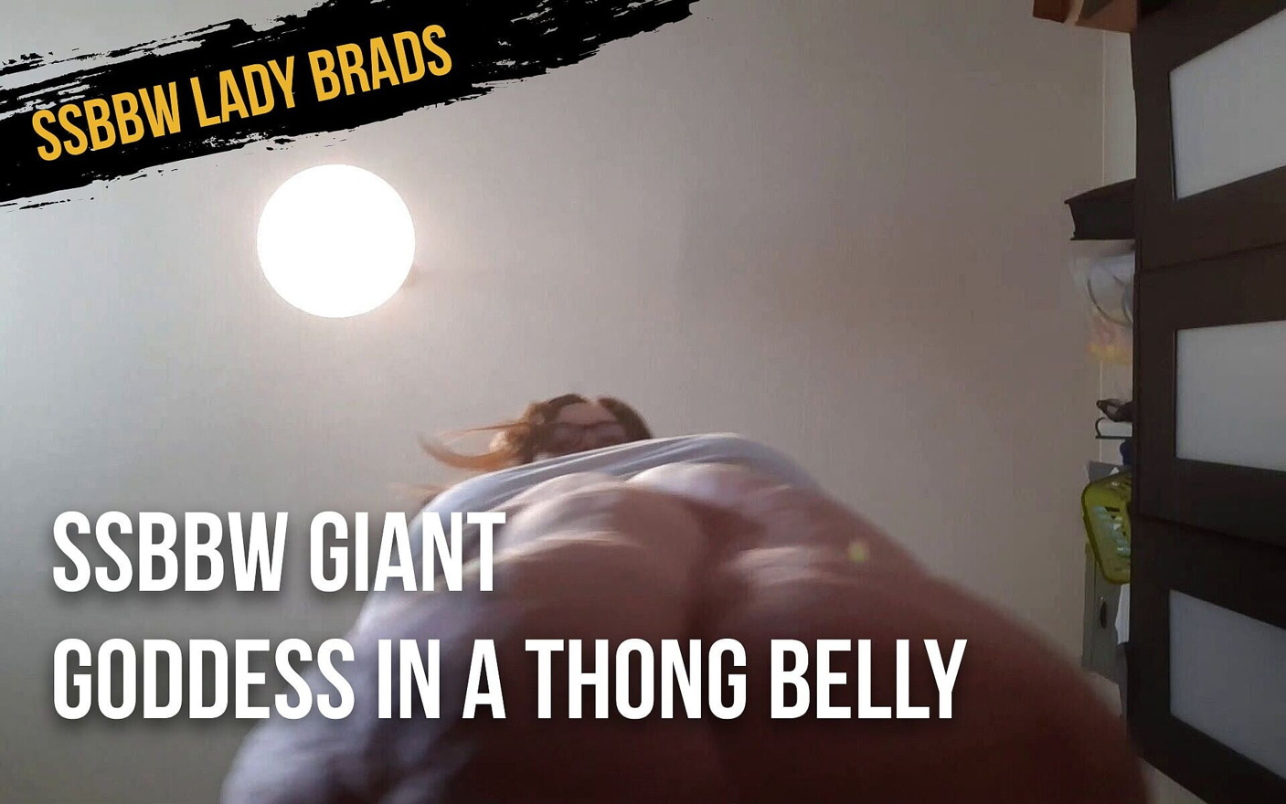 SSBBW Giant Goddess in a Thong Belly