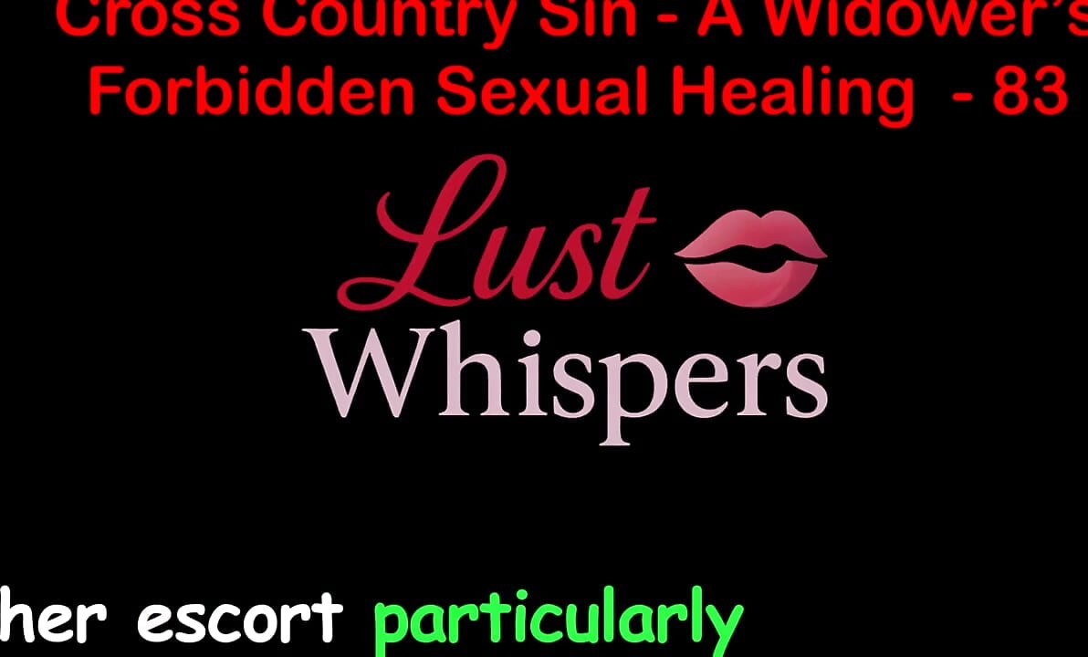 Cross Country Sin: a Widower's Illicit Sexual Healing Part 83 - English Audio Sex Story