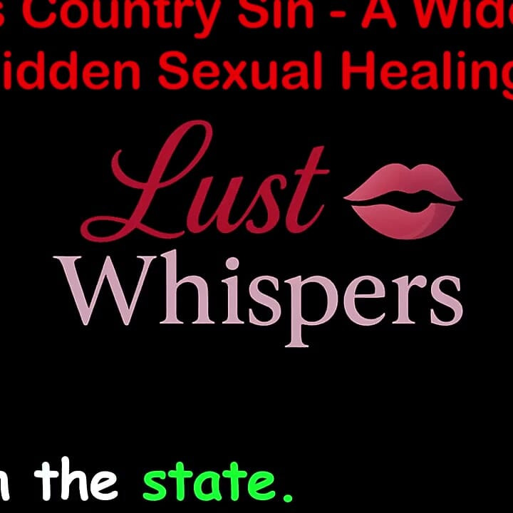 Cross Country Sin a Widower’s Forbidden Sexual Healing Part 64 - English Audio Sex Story