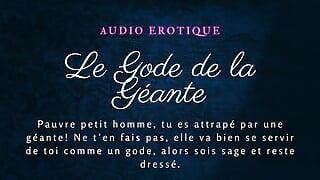 [audio porno francés] La giganta te usa como consolador y se folla contigo