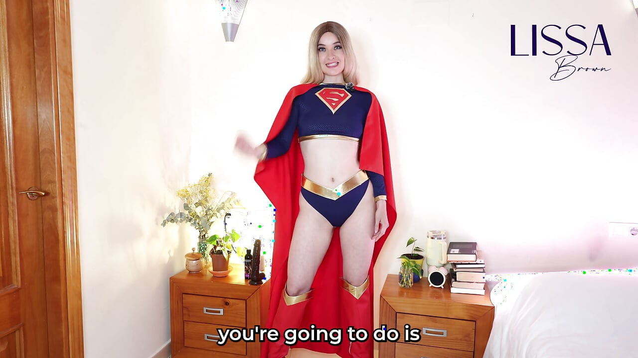 Super Girl sizin için CEI ve JOI yapıyor