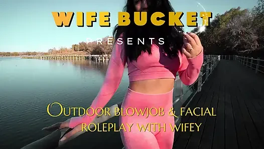 WifeBucket Amateurs - минет на улице и ролевая игра с камшотом на лицо с женой