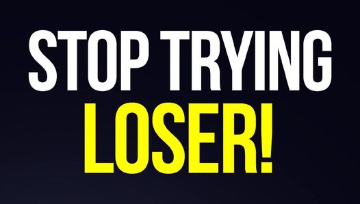 Berhenti mencuba loser! (penghinaan lisan)