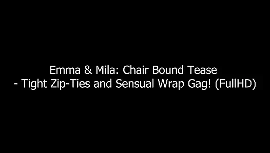 Emma и Mila: Стул связанная соблазняет - тугие застежки-молнии и чувственный обёртый кляп