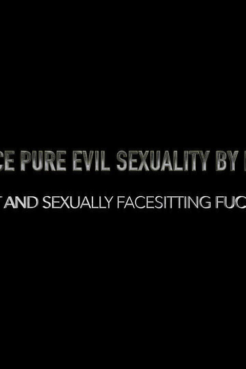 Facesitting Fuck Face Lesbian Pure Evil Sexuality