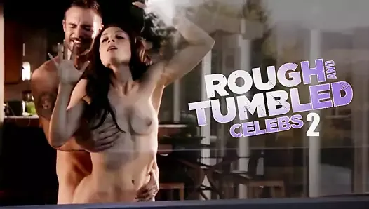 Rough and Tumbled Celebs Vol.2