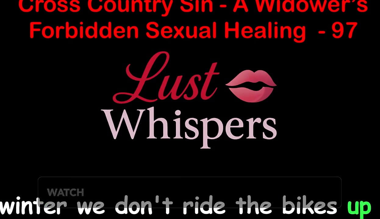 Cross Country sin un viudo, curación sexual prohibida, parte 97 - historia de sexo en audio en inglés