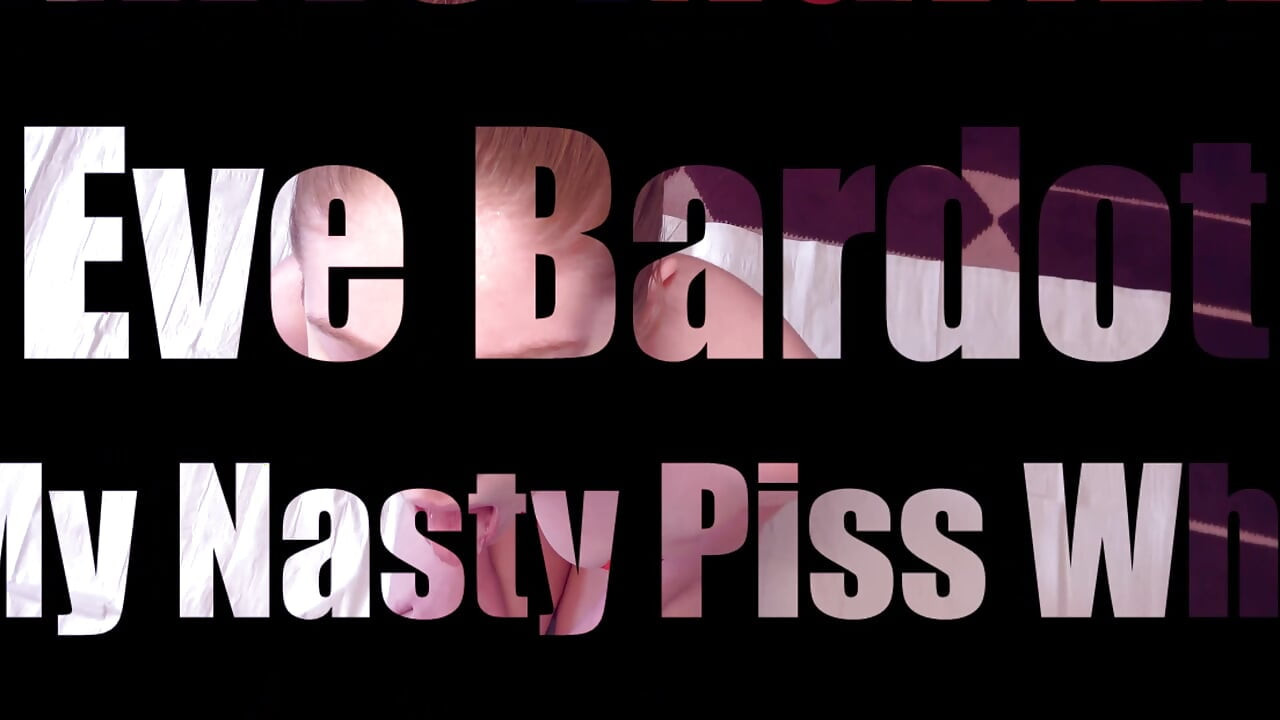 Eve Bardot é minha visualização de prostituta safada