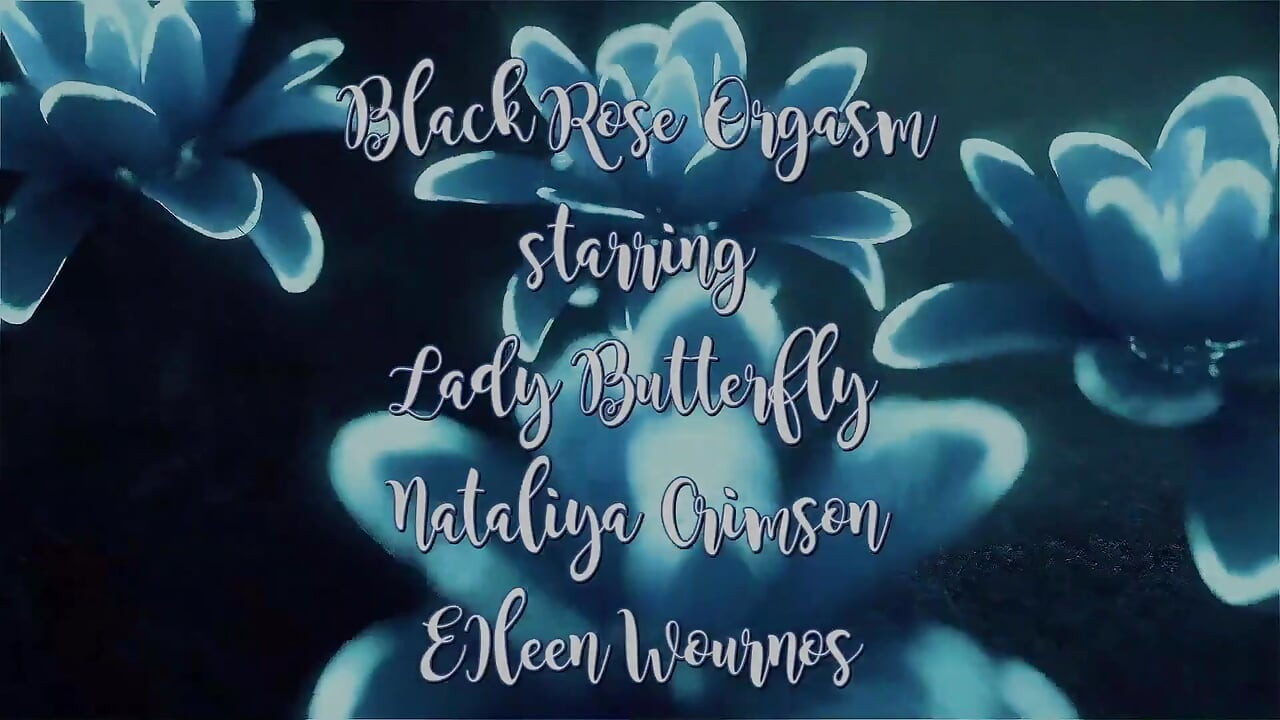 Black Rose Orgasm Ggg