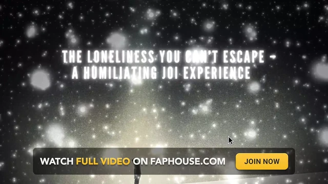 The Loneliness You Can’t Escape - a Humiliating JOI Experience