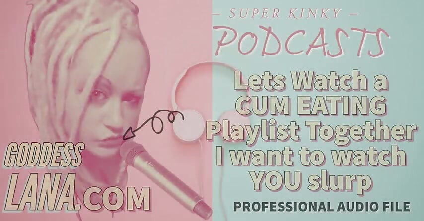 AUDIO ONLY - Kinky podcast 12. Hãy xem một danh sách phát ăn tinh cùng nhau tôi muốn xem bạn slurp