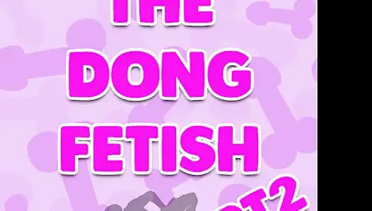 Audio only - fetish dong bagian 2