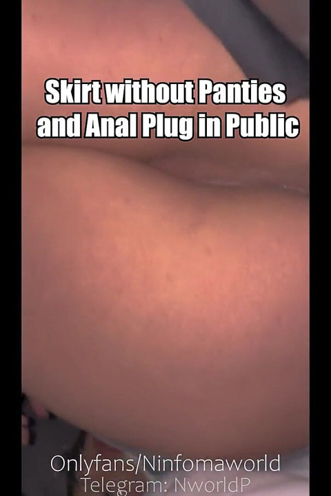 Anal in Public - Skirts & Without Panties - Anal Plug