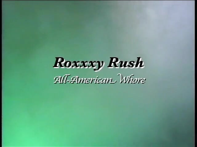 Roxxxy Rush gets her tight asshole pounded