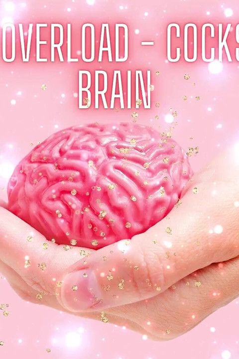 Nlp Orgasm Overload - Cocks Break Your Brain