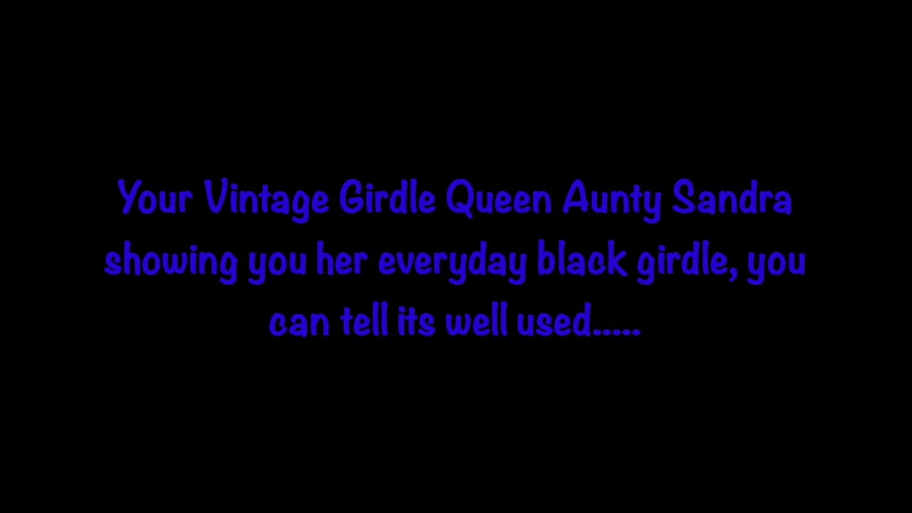 Aunty Sandra Wearing Her Everyday Girdle