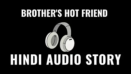 Hindi Audio Viral Video of Indian brothers Best friend. Homemade Sexy au...