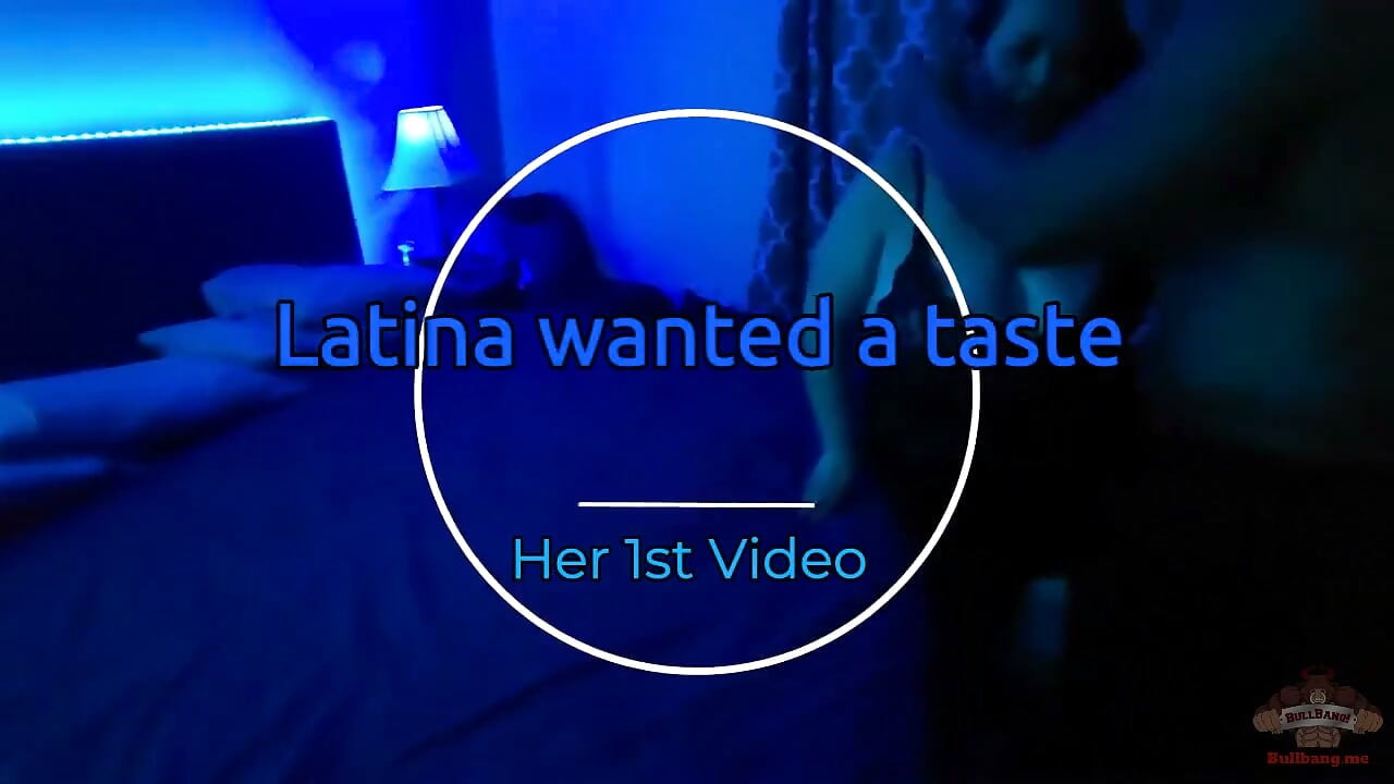 New Latina MILF Gets a Bullbang Tryout