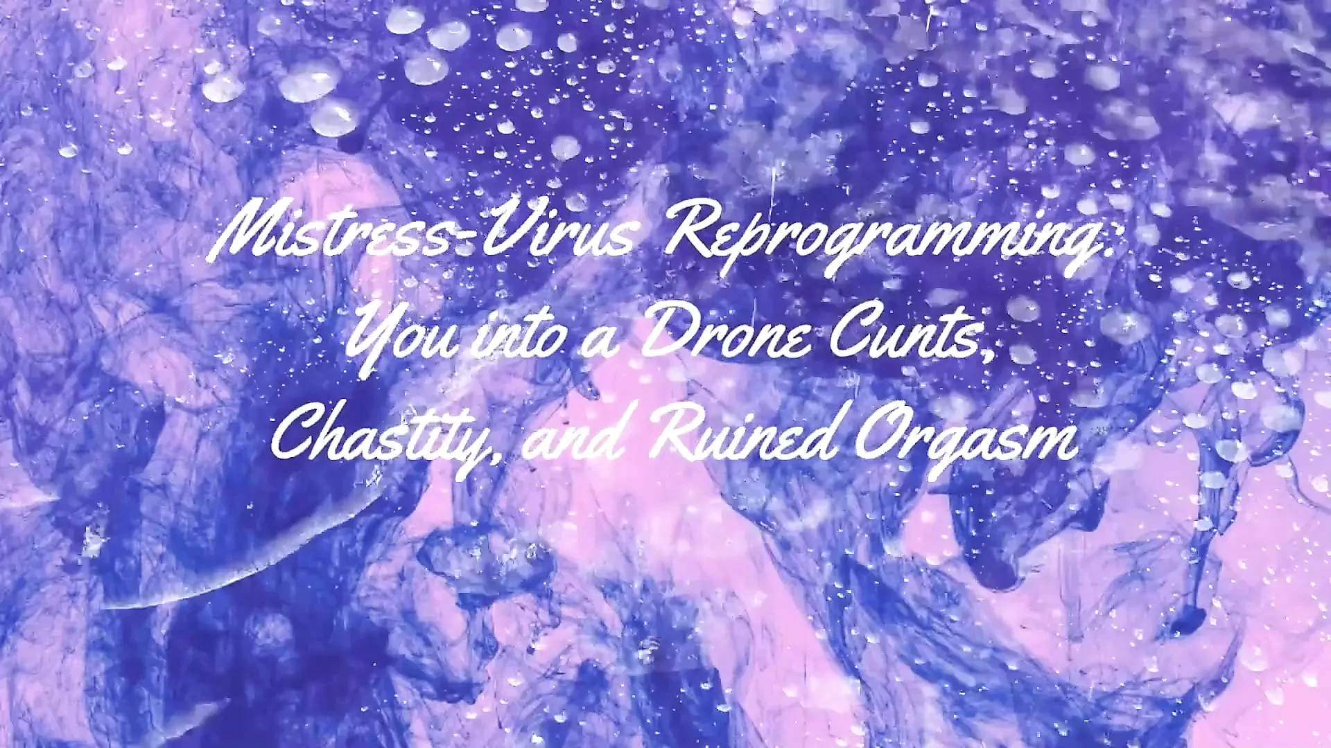Dominatrix-virus te reprograma en coños, castidad y orgasmo arruinado