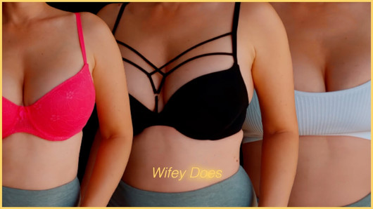 Wifey essaie différents soutiens-gorge pour votre plaisir - PARTIE 3