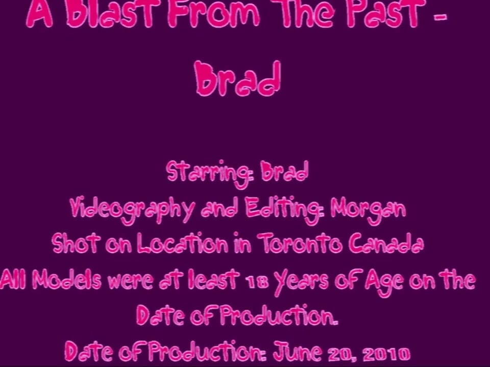 A blast from the past - Brad