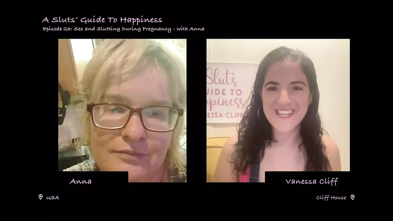 A Slut's Guide To Happiness Podcast - Episode 23: Sex and Slutting During Pregnancy - with Anna