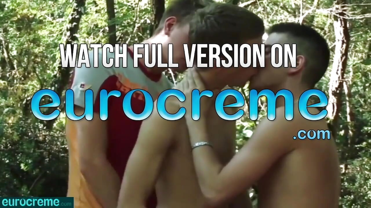 Eurocreme.com - 3 twinks fuck on a cruising spot