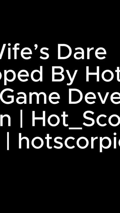 Θάρρος της συζύγου μέρος 02 από Hot_Scorpion - 3D παιχνίδι