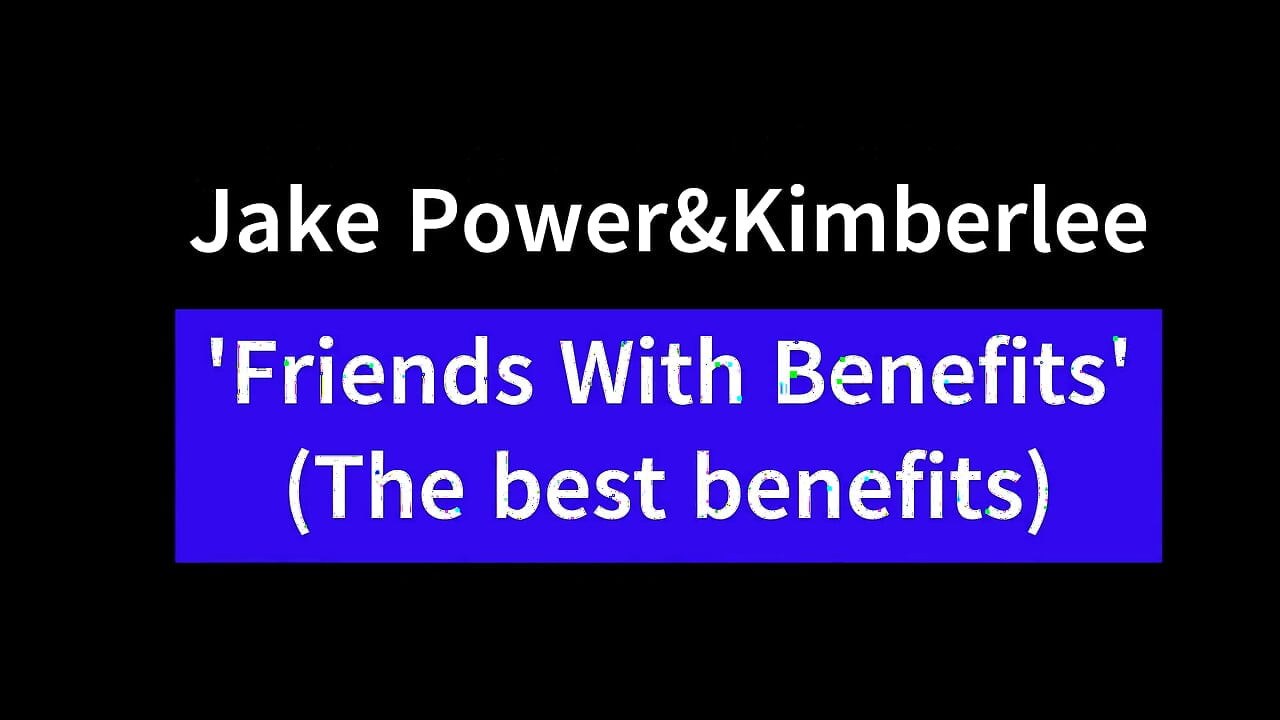 “有好处的朋友”（最好的好处）