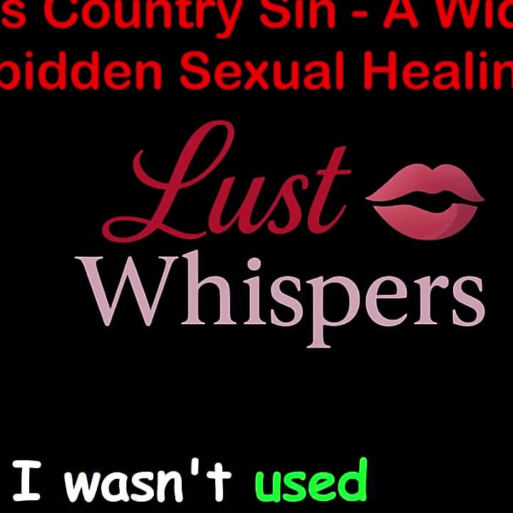 Cross Country Sin: a Widower’s Illicit Sexual Healing Part 85 - English Audio Sex Story