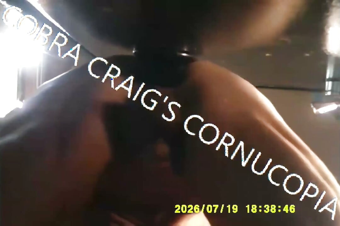 8-20-2026 Compilation 3 Cobra Craig Toys Toys Toys and That Damn Fuck Machine 2hrs Plus