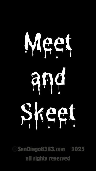 Meat and Skeet deel 1: pikzuigen op de eerste site