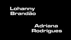 Adriana Rodrigues & Lohanny Brandao w uzależnieniu od shemales