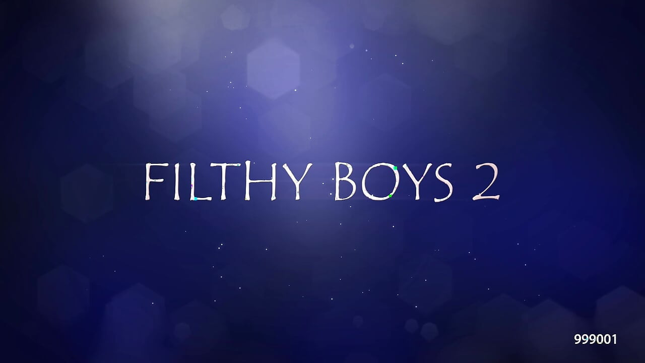 Filthy Boys 2