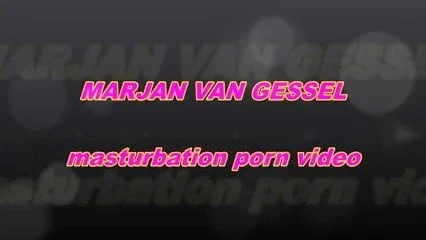 mature milf Marjan van Gessil masturbating to orgasm