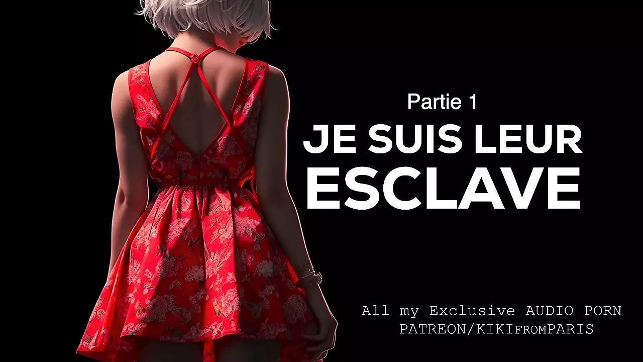 Erotic History in French – I Am Their Slave – Part 1