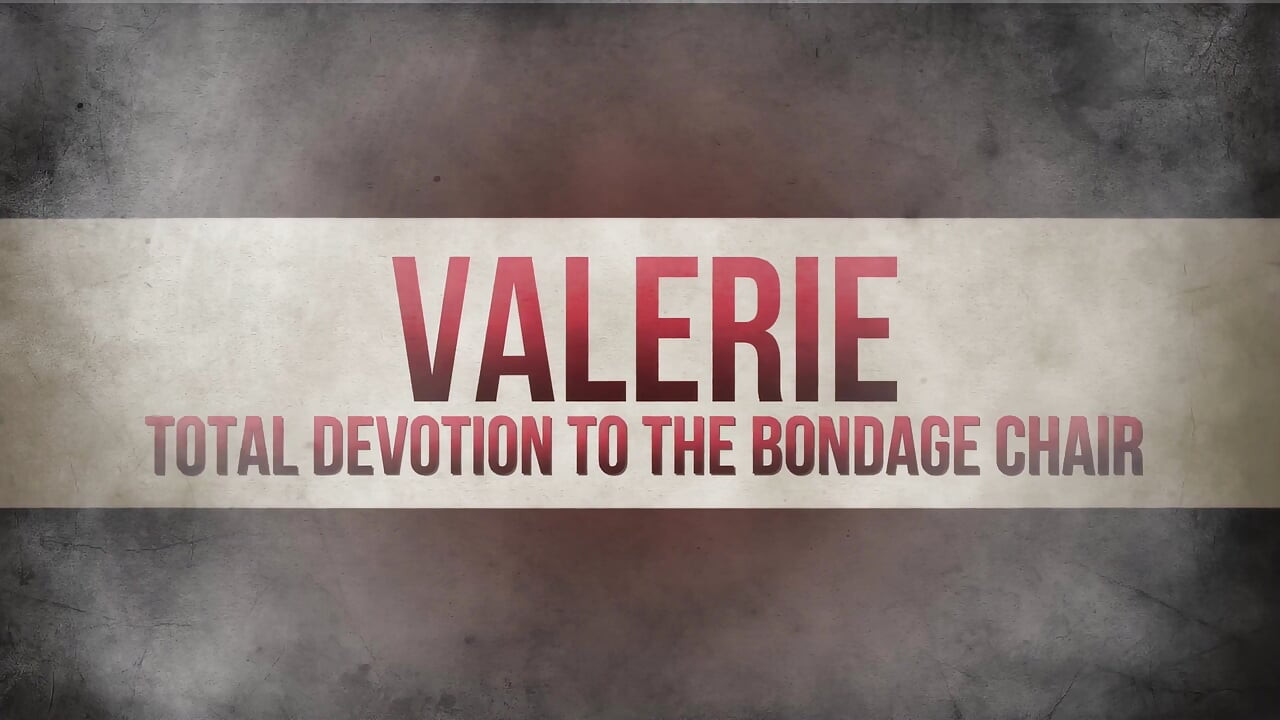 Valerie totale toewijding aan de bondagestoel