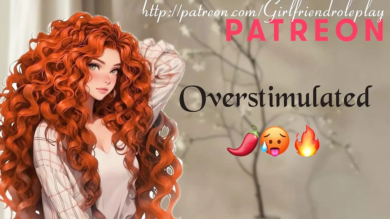Final round overstimulation with your brat