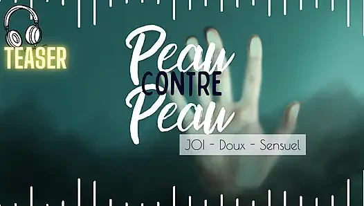 (Teaser) Joi Relaxant et Doux - audio bahasa prancis joi