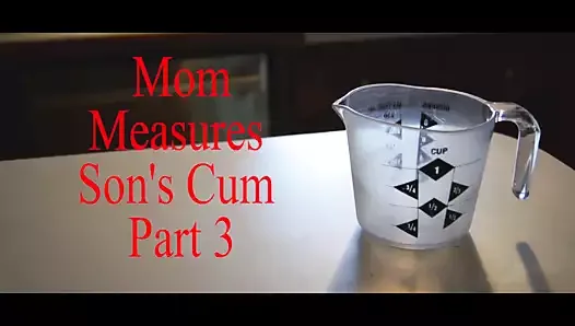 Mom Measures Step Sons Cum Part 3