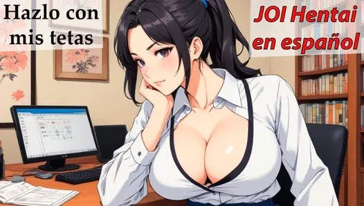 Spanish JOI Hentai, cum on your office girlfriend's tits. Spanish voice.
