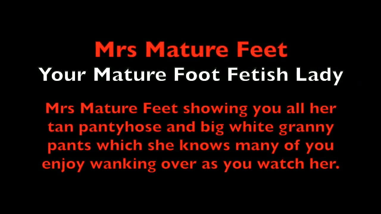 Mrs Mature Feet in Tan Tights and Bwp 496